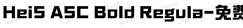 HeiS ASC Bold Regula字体转换